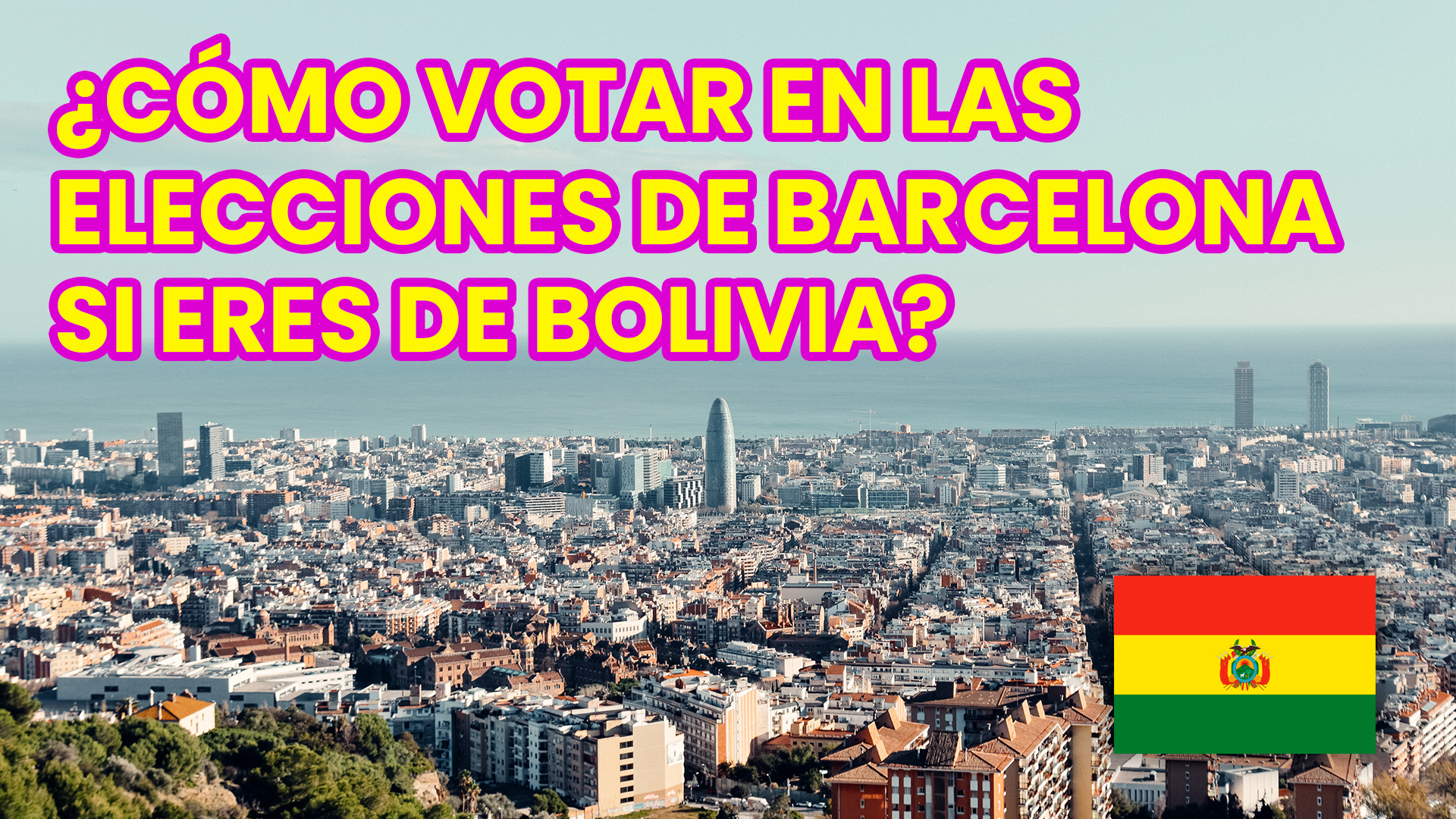 ¿Cómo votar en las elecciones de Barcelona si eres de Bolivia?