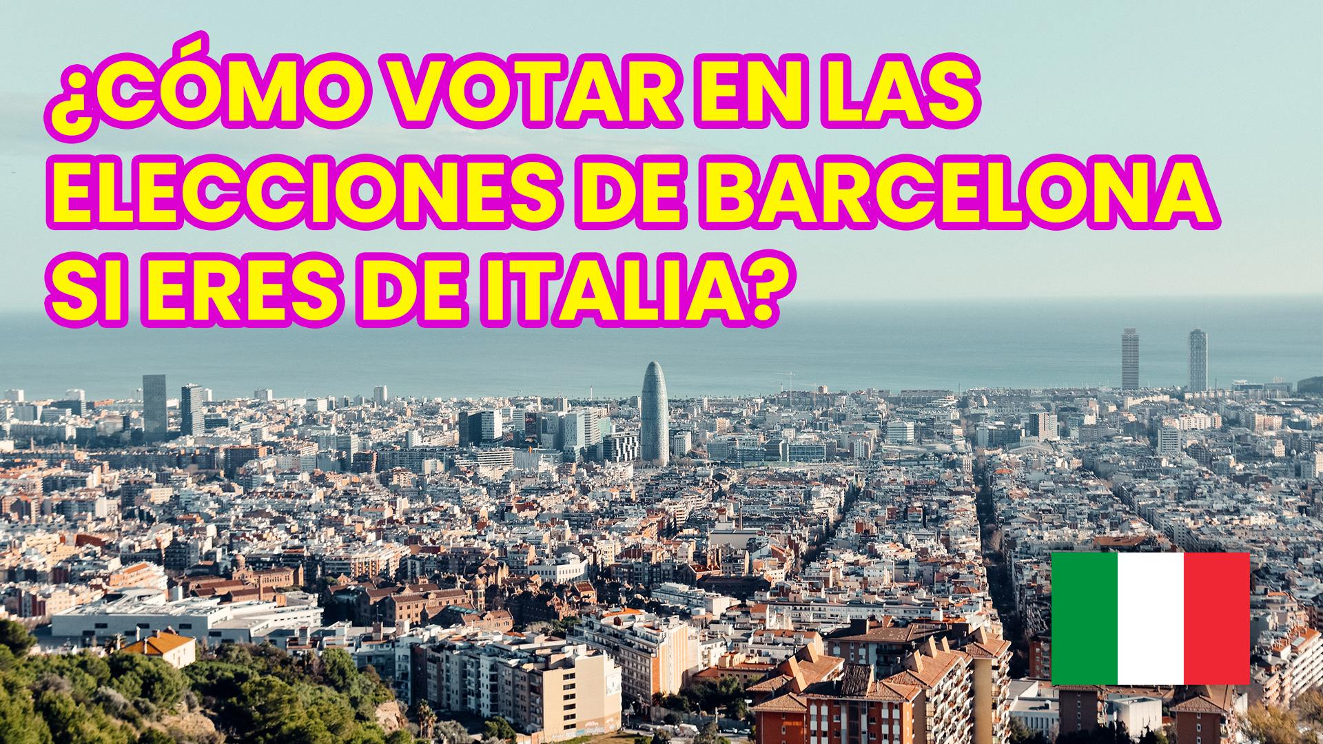 ¿Cómo votar en las elecciones de Barcelona si eres de Italia?