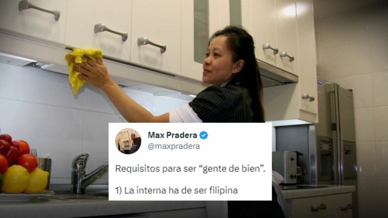 "La interna ha de ser filipina" o "no menos de 4 hijos": Máximo Pradera resume qué significa ser "gente de bien"