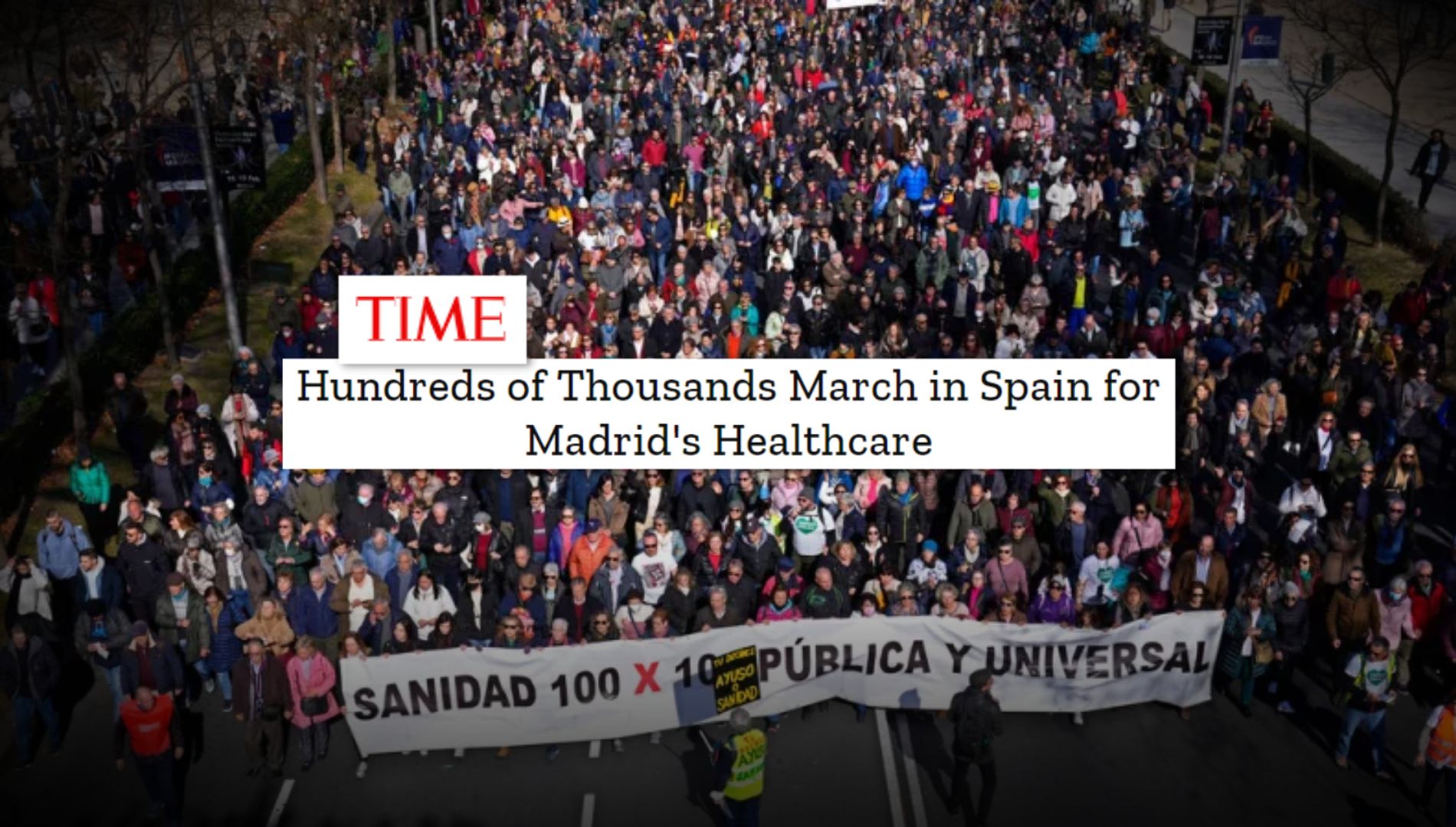 La revista Time se hace eco de la multitudinaria manifestación contra Ayuso