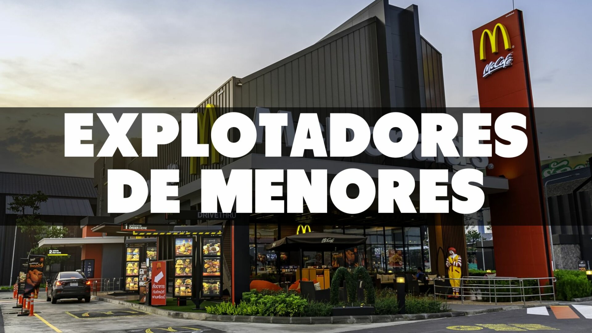 Sancionan a McDonald’s por explotación de menores, entre ellos dos niños de 10 años